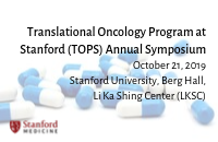 Translational Oncology Program at Stanford (TOPS) Annual Symposium
